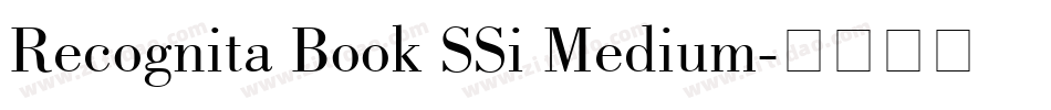 Recognita Book SSi Medium字体转换